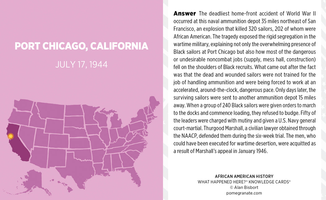 The African American Geography History Knowledge Deck by Pomegranate features a map of Port Chicago, California against a purple background. Its educational cards examine the 1944 WWII munitions explosion that killed mainly African American sailors and its influence on civil rights efforts and history.