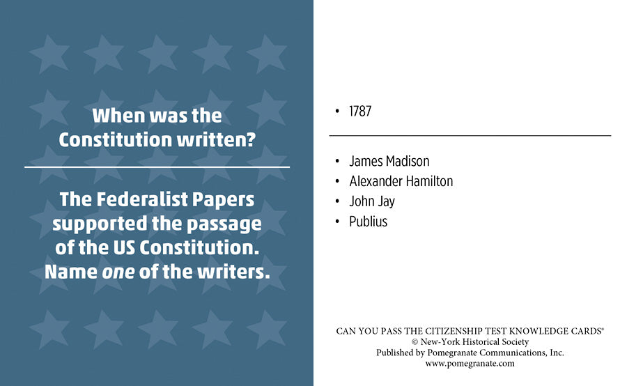 The Pomegranate Citizenship Test flash card asks, “When was the Constitution written?” and to name a writer of the Federalist Papers; answers include 1787, James Madison, Alexander Hamilton, John Jay, and Publius.