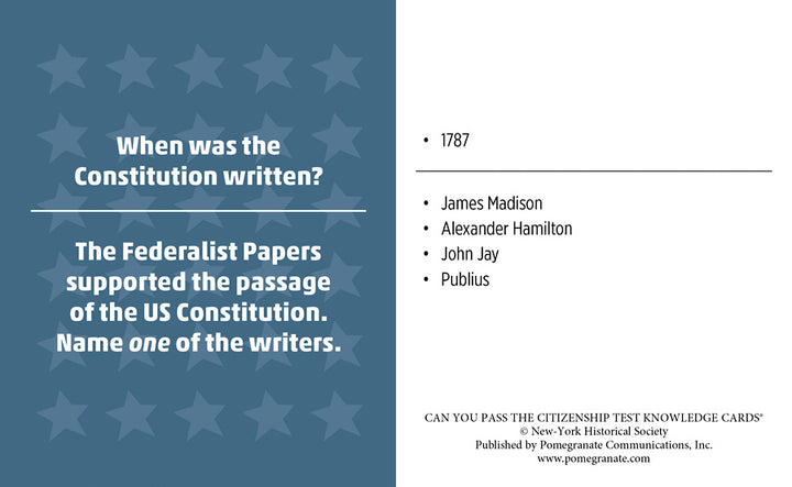 The Pomegranate Citizenship Test flash card asks, “When was the Constitution written?” and to name a writer of the Federalist Papers; answers include 1787, James Madison, Alexander Hamilton, John Jay, and Publius.